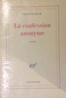 La Confession Anonyme De Suzanne Lilar. - Belgische Schrijvers