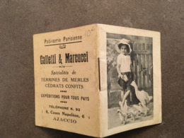 CORSE AJACCIO PETIT CALENDRIER 1925 PATISSERIE PARISIENNE GALETTI ET MARCUCCI SPECIALITTES DE TERRINE DE MERLES CEDRAT C - Petit Format : 1921-40