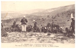 37. SIGNES  L'INFANTERIE COLONIALE A CHIBRON. TIRS REELS DE COMBAT A 1700 SUR SILHOUETTE ;EN BAS LA PLAINE D'ASPRES - Signes