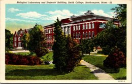 Massachusetts Northampton Biological Laboratory And Students Building Smith College Curteich - Northampton