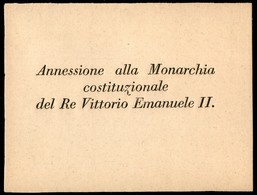 ANTICHI STATI ITALIANI - TOSCANA - 1861 - Plebiscito - Foglietto Pro Annessione - Andere & Zonder Classificatie