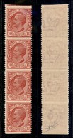 REGNO - 1906 - 10 Cent Leoni (82g) Non Dentellato In Orizzontale - Striscia Verticale Di 4 - Gomma Integra - Raybaudi (3 - Andere & Zonder Classificatie