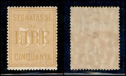 REGNO - Segnatasse - 1903 - 50 Lire (31) - Gomma Originale - Ottimamente Centrato - Invisibile Traccia Di Linguella (260 - Altri & Non Classificati