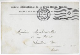 1915 - CARTE FRANCHISE CROIX-ROUGE "PRISONNIERS DE GUERRE" De GENEVE "ACCUSE RECEPTION De MANDAT ! VOIR DOS - RED CROSS - Cruz Roja