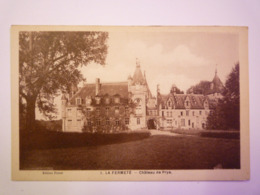 GP 2019 - 2078  LA FERMETE  (Nièvre)  :  Château De  PRYE   XXX - Other & Unclassified