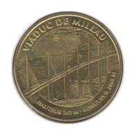 12-0713 - JETON TOURISTIQUE MDP - Viaduc De Millau  - Eiffage - 2015.1 - 2015