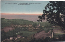 Isère : VIRIVILLE : Vue Générale Prise De La Madone De Sainte-baudile ( Colorisé ) - Viriville