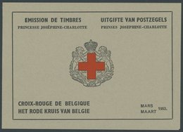 BELGIEN MH I **, 1953, 2 Fr. Rotes Kreuz Im Markenheftchen, Oberer Heftchenblatttext In Französisch, Pracht, Mi. 80.- - 1849 Mostrine