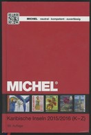 PHIL. KATALOGE Michel: Karibische Inseln 2015/2016, Band 2, Teil 2 (K-Z), Alter Verkaufspreis: EUR 84.- - Filatelia E Historia De Correos