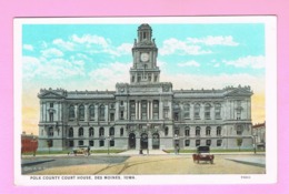 U.S.A. IOWA. CEDAR RAPIDS. POLK COUNTY COURT HOUSE, DES MOINES - Cedar Rapids