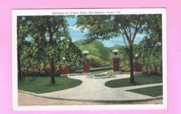 U.S.A. IOWA. CEDAR RAPIDS.   ENTRANCE TO UNION PARK, DES MOINES. - Cedar Rapids