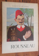 Gallery Of Art Series : Henri ROUSSEAU  Text By GF. ARTLAUB  / Cover Portrait Of  Pierre LOTI - Bellas Artes