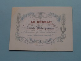 LE BEDEAU De La Societé Philorphéique > Lith. De Loux ( Porcelein / Porcelaine ) Formaat +/- 10,5 X 7,5 Cm - Visiting Cards