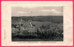 Cp Embossed - Doulaincourt - Vue Générale Prise Du Chatelet - Edit. MARIE CUREL - Convoyeur RIMAUCOURT à GUDMONT 1912 - Doulaincourt