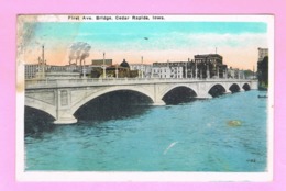 U.S.A. IOWA. CEDAR RAPIDS. FIRST AVE. BRIDGE. - Cedar Rapids