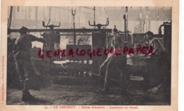 71 - LE CREUSOT - USINES SCHNEIDER - LAMINEURS AU TRAVAIL - Le Creusot