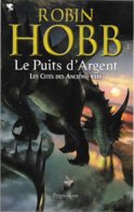 Pygmalion - HOBB, Robin - Le Puits D'argent (TBE+) - Pygmalion