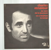 JC , 45 T ,vinyl , CHARLES AZNAVOUR , 2 Scans,  Frais Fr 3.50 E - Sonstige & Ohne Zuordnung