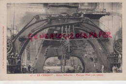 71 - LE CREUSOT - USINES SCHNEIDER - MARTEAU PILON  100 TONNES - Le Creusot