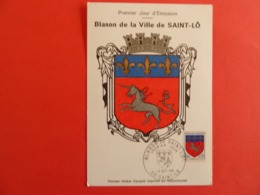 SAINT LO BLASON 1er JOUR D'EMISSION - Saint Lo