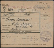 1918 Tábori Csomagszállító 'TÁBORI POSTAHIVATAL' Bélyegzéssel - Other & Unclassified