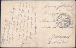 1915 Tábori Posta Képeslap  'K.u.K. MFP POLA' - Otros & Sin Clasificación