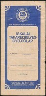 Iskolai Takarékbélyeg Gyűjtőlap Bélyegekkel - Sin Clasificación