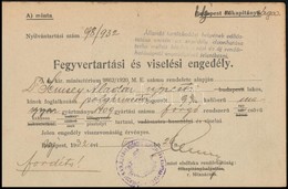 1932 Bp., Fegyvertartási és Fegyverviselési Engedély Polgármester Részére - Unclassified