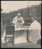 1921 Mise Celebrálása A Biatorbágyi Vasútállomáson IV. Károly Király Visszatérési Kísérlete Idején, 13×11 Cm - Otros & Sin Clasificación