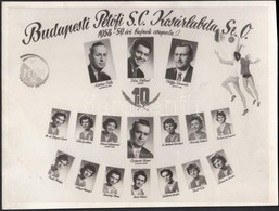 1959 Budapesti Petőfi S. C. Kosárlabda Sz. O., 1958-1959. évi Bajnok Csapata, Kistabló, 17 Nevesített Portréval, 18x24 C - Other & Unclassified