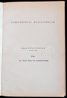 Cca 1953 Orvosi Egyetemi Jegyzetgyűjtemény: Ideggyógyászat 3-5. Rész; Elmegyógyászat 6-8. Rész, összeáll.: Nyírő Gyula é - Non Classificati