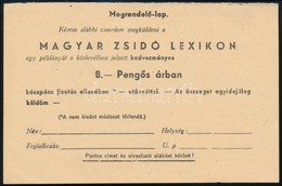 Cca 1930 Magyar Zsidó Lexikon Megrendelőlapja - Andere & Zonder Classificatie
