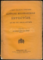 1927 A Pesti Izraelita Hitközség Alapítványi Reálgimnáziumának értesítője Az 1926-27 Iskolaévről. Közzétette Goldberger  - Other & Unclassified