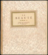 Cca 1920 La Beauté Album XI. 17 Db Erotikus Fotót Tartalmazó Album Kísérőszöveggel. Márványozott Papírborítóval, Könyvte - Unclassified