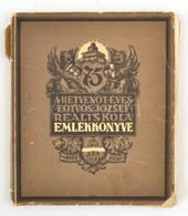 1930 A Hetvenötéves Eötvös József Reáliskola évkönyve. Megviselt Papírkötésben 225p. - Sin Clasificación