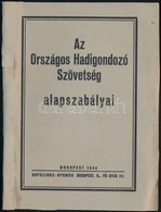 1944 Az Országos Hadigondozó Szövetség Alapszabályai - Unclassified