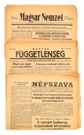 1956 Vegyes 1956-os újság Tétel, 12 Db. Magyar Függetlenség I. évf. 3. Sz. Déli Kiadás, 4. Sz. Reggeli Kiadás, 4. Sz., 5 - Unclassified