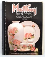 Matthey Open Stock Catalogue 1987-89. Porcelán és Kerámia Katalógus - Sin Clasificación