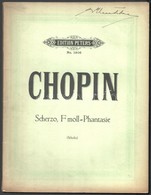 Chopin: Scherzos Und Fmoll-Phantasie. Szerk.: Scholtz, Hermann. Lipcse, é. N., Edition Peters. Papírkötésben, Jó állapot - Otros & Sin Clasificación