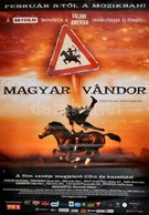 2004 Magyar Vándor, Filmplakát, Gyűrött, 98x
67 Cm - Other & Unclassified