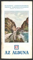 1936 Budapest Székesfőváros Iskolai Kirándulóvonatai 17.: Az Alduna. Bp.,1936, Bp. Házinyomdája, 19+1 P.+ 2 T. Fekete-fe - Non Classificati