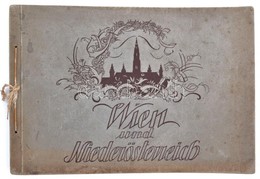 Wien Und Niederösterreich. Wien, é.n., Gerlach&Wiedling. Német Nyelven. Gazdag Fekete-fehér Képanyaggal Illusztrált. Kia - Sin Clasificación