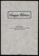 Hungaro-Polonica. Tanulmányok A Magyar-lengyel Történelmi és Irodalmi Kapcsolatok Köréből. Szerk.: Kiss Gy. Csaba és Kov - Sin Clasificación