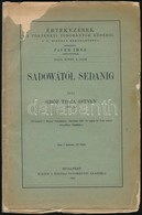 Gróf Tisza István: Sadowától Sedanig. Értekezések A Történeti Tudományok Köréből. XXIII. Kötet. 5. Sz. Bp., 1912, MTA, 8 - Unclassified