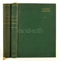 Carl Von Clausewitz: A Háborúról I-II. Fordította és Jegyzetekkel Ellátta: Dr. Réczey Ferenc. Bevezető Tanulmányt írta:  - Unclassified