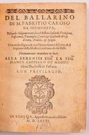 Fabrizio Caroso. Il Ballarino.. Divisio In Due Trattati. Trattato Due.Vezezia, 1581. Francesco Ziletti. Munkájának Egy X - Unclassified