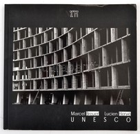 Breuer Marcel és Lucien Hervé: Unesco. Képes Kiállítási Füzet. - Non Classificati