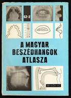 Molnár József: A Magyar Beszédhangok Atlasza. Bp., 1973, Tankönyvkiadó. Második Kiadás. Kiadói Egészvászon-kötés, Kiadói - Sin Clasificación