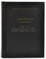 KSH: Statisztikai évkönyv 1949-1955. Bp., 1957 KSH. Egészvászon Kötésben. - Sin Clasificación