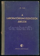 W. Telle: A Laboratóriumi Eszközök ábécéje. Ford.: Nemes Géza. Bp.,1955, Műszaki. Kiadói Félvászon-kötés, Kissé Kopott B - Non Classificati